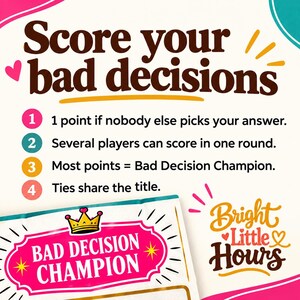 Cream graphic titled Score your bad decisions. Four rules explain points for unique answers, multiple scorers per round, the Bad Decision Champion and shared titles for ties, beside a crown graphic.