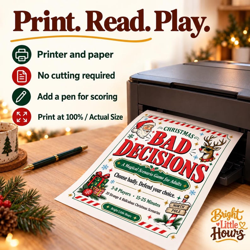 Christmas Bad Decisions cover emerging from a desktop printer, with a pen nearby and instructions for printing without cutting.