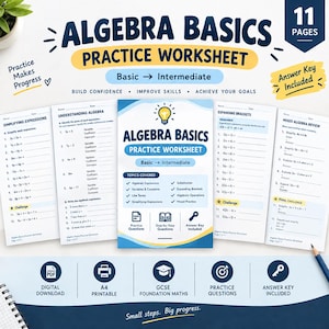 May include: An 11-page Algebra Basics practice worksheet set featuring a central cover page and four sample pages. The materials include practice questions, step-by-step guides, and an answer key for basic to intermediate math topics.