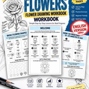 Könnte beinhalten: Ein Blumen-Zeichenarbeitsbuch mit 30 druckbaren Seiten, Schritt-für-Schritt-Anleitungen, Übungen und grundlegenden Blumenformen. Das Cover enthält Texte wie How to Draw Flowers, English Version und Practice Today, Draw Tomorrow.