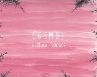 Cosmos & Other Stories - Digital Comic