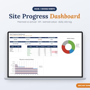 May include: A digital site progress dashboard template for Excel and Google Sheets displayed on a laptop screen. The interface features tables for planned versus actual progress, a pie chart for activity status, and a bar graph comparing phases.