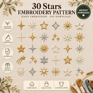 Puede incluir: Una guía de patrón de bordado titulada 30 Stars Embroidery Pattern que presenta treinta diseños de estrellas distintos en hilo dorado, plateado y blanco. El diseño incluye iconos circulares para principiantes, bordado a mano, PDF y regalos.