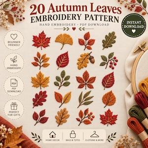Può includere: Una guida digitale per ricamo intitolata 20 Autumn Leaves Embroidery Pattern, che presenta venti distinti disegni di foglie ricamate in tonalità di rosso, arancione, giallo e verde, insieme a icone per principianti, download PDF e uso regalo.
