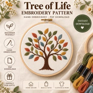 May include: A Tree of Life embroidery pattern in a wooden hoop featuring a brown tree trunk with multi-colored leaves in green, yellow, orange, and blue. The design includes text reading Tree of Life Embroidery Pattern and Instant Download.