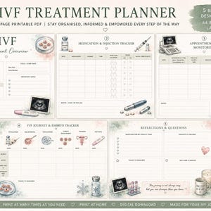 May include: A five-page printable IVF treatment planner in landscape orientation. The pages feature sections for treatment overview, medication and injection tracking, appointments, embryo progress, and reflections, decorated with medical illustrations.