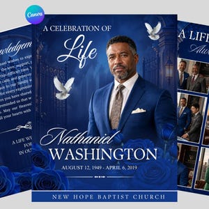 May include: A funeral program template featuring a portrait of a man in a blue suit and tie, surrounded by blue roses and white doves. The text reads A CELEBRATION OF Life, Nathaniel WASHINGTON, AUGUST 12, 1949 - APRIL 6, 2019, and NEW HOPE BAPTIST CHURCH.