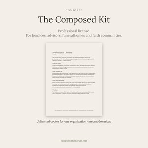 May include: A digital document titled The Composed Kit, featuring a professional licence for hospices, advisors, funeral homes, and faith communities. The text outlines usage rights, including printing copies for one organisation and instant download.