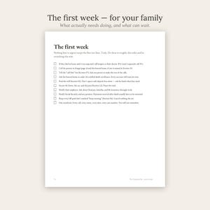 May include: A white page titled The first week &mdash; for your family, with the subtitle What actually needs doing, and what can wait. The text includes a checklist of ten items regarding funeral arrangements, legal notifications, and administrative tasks.