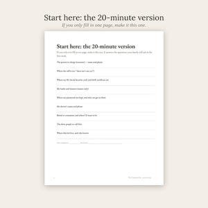 May include: A white document page titled Start here: the 20-minute version. It includes lines for personal information such as executor name, location of will, ID, bank details, passwords, doctor contact, burial wishes, and emergency contacts.