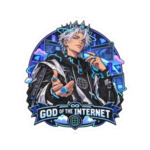 May include: A sticker featuring a stylised character with white hair and a crown, wearing a black hoodie with globe graphics. The character is surrounded by digital interface windows and blue light effects. The text reads GOD OF THE INTERNET.