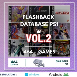 Puede incluir: Una colección digital titulada FLASHBACK DATABASE PS1 VOL.2 464 GAMES que presenta una cuadrícula de portadas de juegos de PlayStation, incluyendo Spyro, Gran Turismo, Metal Gear Solid, Resident Evil, Final Fantasy VII y Crash Bandicoot.
