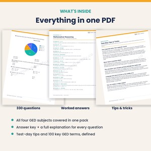 May include: A digital study guide document titled What's Inside Everything in one PDF. It displays three pages featuring mathematical reasoning questions, a pie chart, worked answers, and test-day tips and tricks for GED preparation.