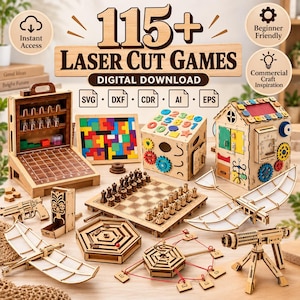 May include: A collection of laser-cut wooden game files featuring a chess set, a busy board house, a number cube, a dice tower, and mechanical models. The text reads 115+ LASER CUT GAMES, DIGITAL DOWNLOAD, SVG, DXF, CDR, AI, EPS, Instant Access, and Beginner Friendly.