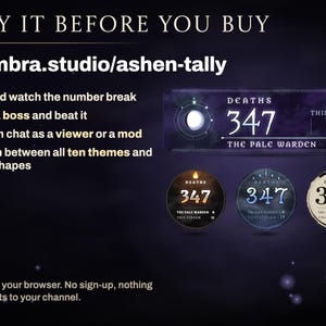 Try Ashen Tally at nymbra.studio/ashen-tally: die, start a boss and beat it, type in chat as a viewer or a mod, and switch between all ten themes and both shapes, with no sign-up.
