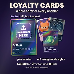 Custom Loyalty Card Widget for Twitch and Kick | Your Emotes or 3 Ready-Made Styles | Holographic Trading Cards | StreamElements | Foilfolk