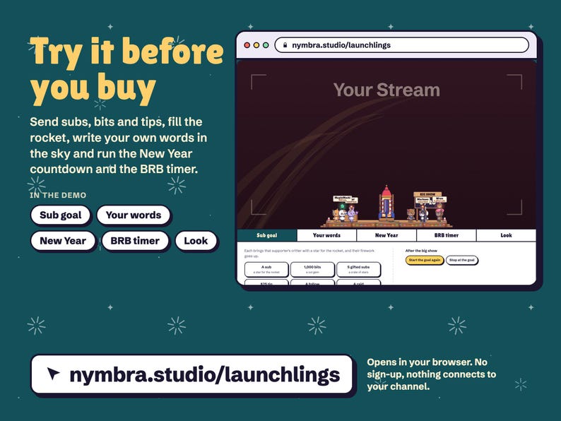 Try Launchlings free at nymbra.studio/launchlings: send subs, bits and tips, fill the rocket, write your own words in the sky and run the New Year countdown and the BRB timer in your browser, with no sign-up and nothing connected to your channel.