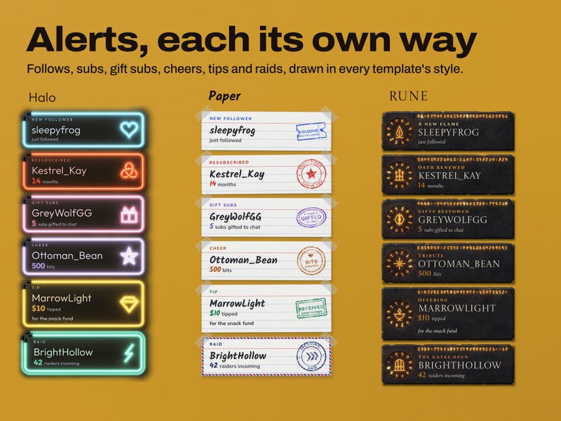 Follow, sub, gift sub, cheer, tip and raid alerts in three Chorus templates: neon Halo tubes, Paper index cards with inked rubber stamps and Rune carved stone.