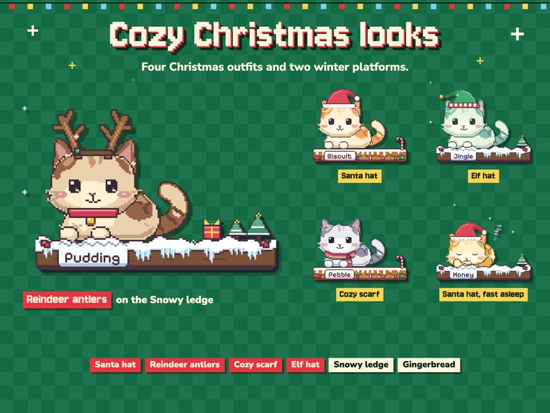 Może przedstawiać: Grafika w stylu pixel art zatytułowana Cozy Christmas looks przedstawia pięć kot&oacute;w na zaśnieżonych p&oacute;łkach. Koty o imionach Pudding, Biscuit, Jingle, Pebble i Honey noszą akcesoria, takie jak poroże renifera, czapka Mikołaja oraz szalik.