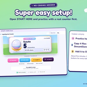 May include: A digital interface for a Sparkling Hunt Counter featuring the text Super easy setup, No coding needed, and Three steps. The screen displays a crystal ball icon, a counter for encounters, and buttons labeled for adding batches or catches.