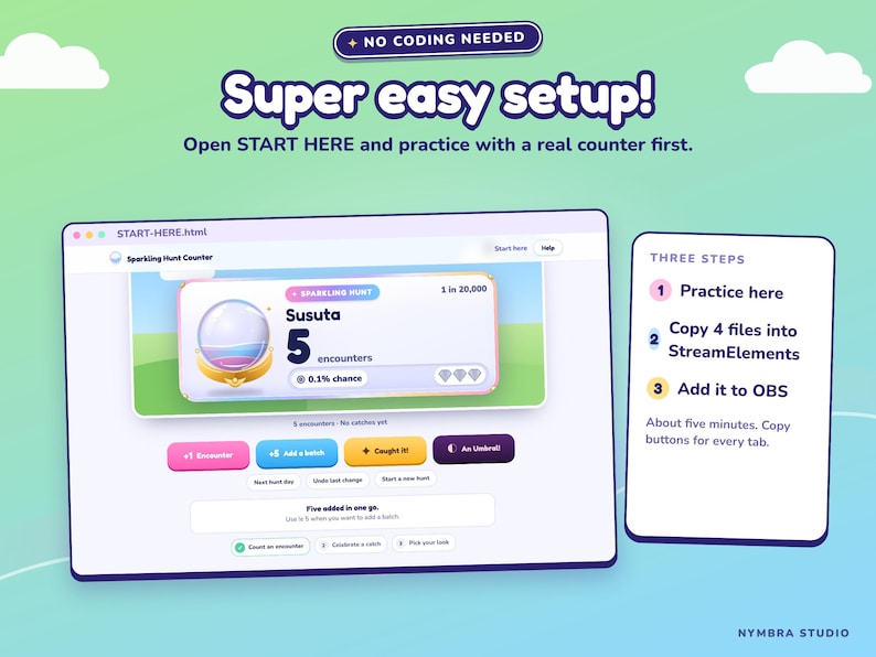 May include: A digital interface for a Sparkling Hunt Counter featuring the text Super easy setup, No coding needed, and Three steps. The screen displays a crystal ball icon, a counter for encounters, and buttons labeled for adding batches or catches.