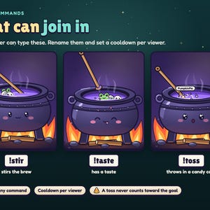 Brewhaha chat commands: !stir stirs the brew, !taste has a taste with hearts, !toss throws a candy corn in with the viewer's name.