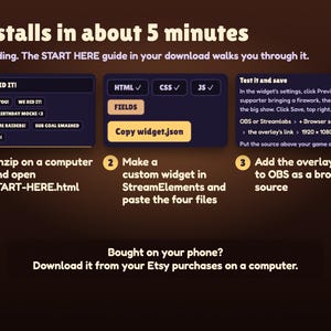 Launchlings installs in about 5 minutes with no coding: unzip on a computer and open START-HERE.html, make a custom widget in StreamElements and paste the four files, add the overlay link to OBS as a browser source. Bought on your phone? Download on a computer.