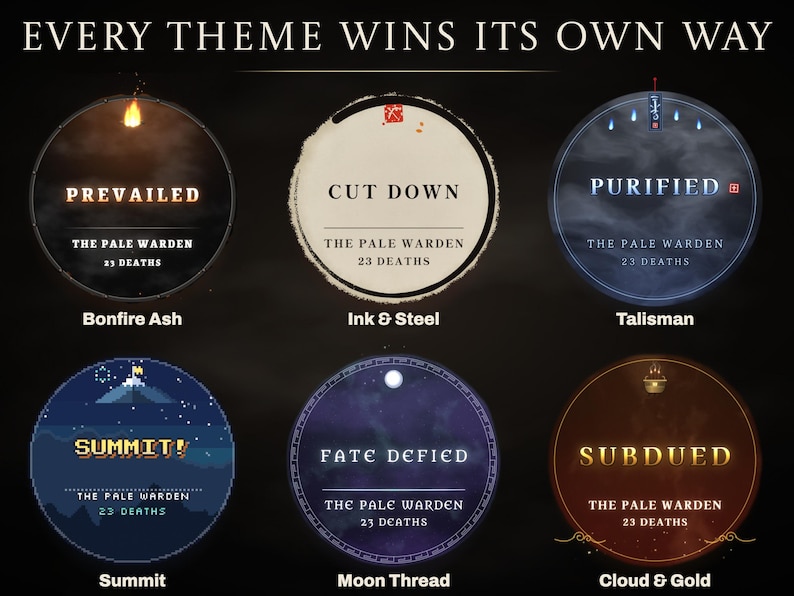 Boss victories in six themes, each naming The Pale Warden and 23 deaths: Prevailed in Bonfire Ash, Cut Down in Ink & Steel, Purified in Talisman, Summit!, Fate Defied in Moon Thread, Subdued in Cloud & Gold.