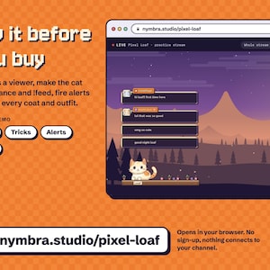 Pixel Loaf live demo at nymbra.studio/pixel-loaf, the pixel cat on a practice stream you can chat with before buying