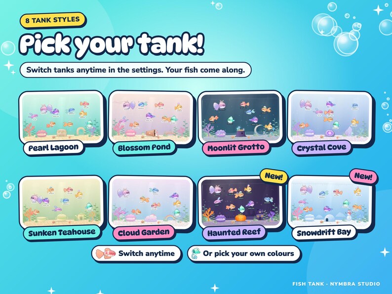 The eight included Fish Tank tank styles, from Pearl Lagoon to the new Haunted Reef and Snowdrift Bay.