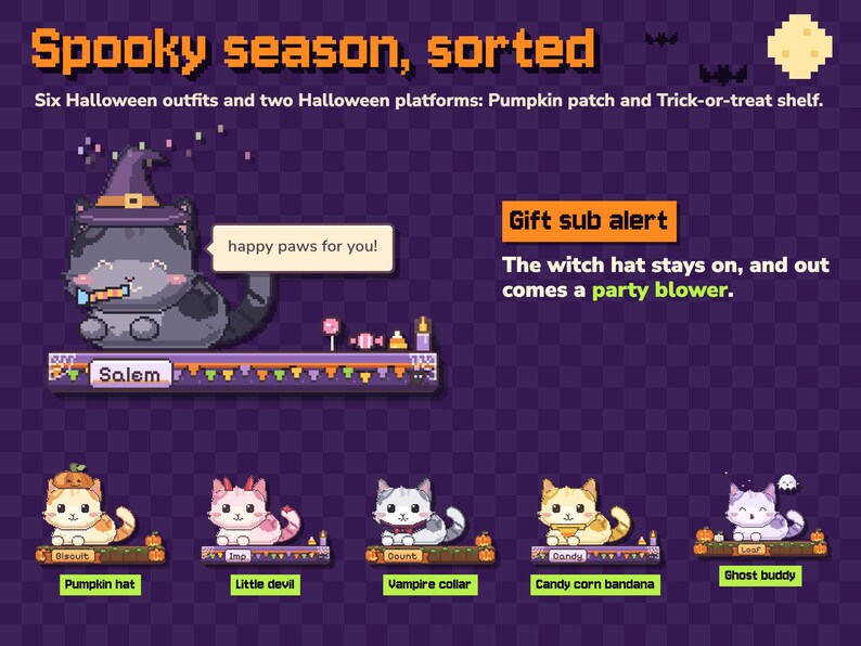 Może przedstawiać: Grafika w stylu pixel art zatytułowana Spooky season, sorted przedstawiająca sześć kot&oacute;w w kostiumach na Halloween na platformach. Tekst zawiera Gift sub alert, The witch hat stays on, and out comes a party blower oraz imiona takie jak Salem, Biscuit, Imp, Count, Dandy i Loaf.