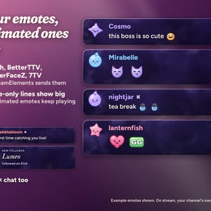 Moonglass shows emotes inline and big when a message is only emotes, animated ones included, plus a Kick chatter's emotes, and Kick chat with a Kick follow in the same box. Example emotes shown.