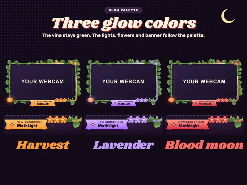 Halloween reactive webcam overlay. The three glow palettes, Harvest, Lavender and Blood moon, during a sub.