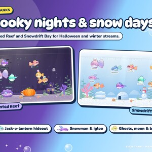 The Haunted Reef tank with a jack-o-lantern and haunted house, and the Snowdrift Bay tank with a snowman and igloo.