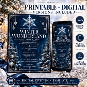 May include: A printable and digital Winter Wonderland Christmas party invitation template featuring a dark blue background with white snowflakes, pine trees, and silver ornaments. The text includes event details for December 19, 2026.