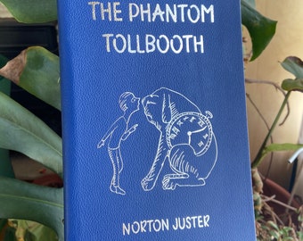 The Phantom Tollbooth by Norton Juster - Leatherbound Collector’s Edition