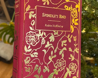 Spindle's End by Robin McKinley - Leatherbound Collector’s Edition