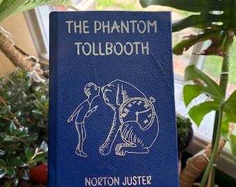 The Phantom Tollbooth by Norton Juster - Leatherbound Collector’s Edition