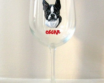 Boston Terrier, Painted Wine Glass, Custom Pet Portrait, Barware, Painted Glassware, Personalized Pet, Pet Loss Memorial, Dog Art