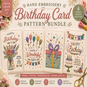Può includere: Un set di modelli per biglietti d'auguri da ricamare a mano con quattro design distinti che presentano illustrazioni ricamate di fiori, palloncini, un regalo e una torta. Il testo include 'HAND EMBROIDERY Birthday Card PATTERN BUNDLE', '4 UNIQUE DESIGNS INCLUDED' e 'STITCH CREATE GIFT'.