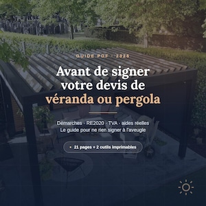 Könnte beinhalten: Ein digitaler PDF-Ratgeber mit dem Titel 'GUIDE PDF 2026 Avant de signer votre devis de véranda ou pergola', der Text über Renovierungsschritte, RE2020 und Steuern enthält und über einem Bild einer schwarzen Pergola mit Gartenmöbeln liegt.