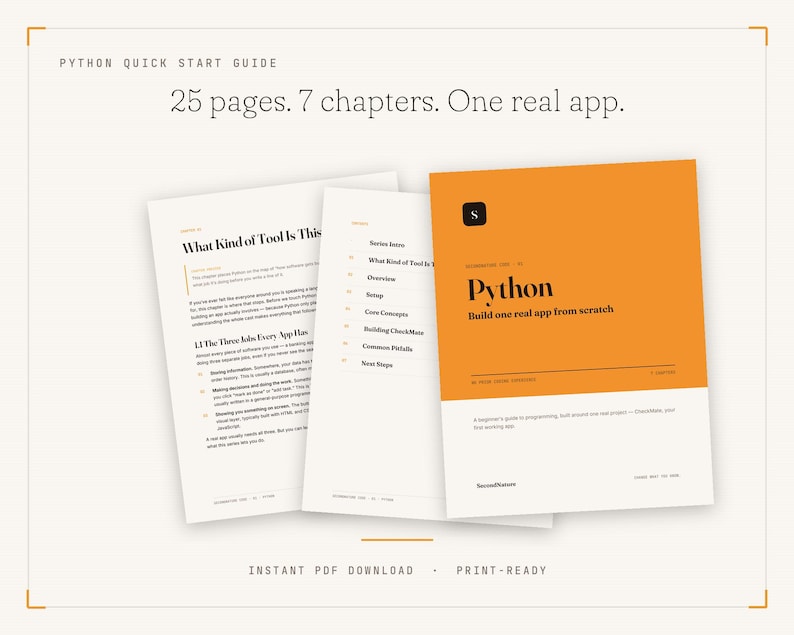 May include: A Python Quick Start Guide digital document featuring 25 pages, 7 chapters, and one real app project. The cover is orange and white with black text, including the title Python: Build one real app from scratch. Includes internal pages.