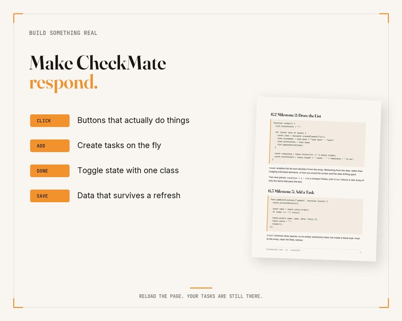May include: A technical document page titled Make CheckMate respond with orange buttons labeled CLICK, ADD, DONE, and SAVE. The text describes task management features, and a code snippet shows JavaScript functions for milestone tasks.