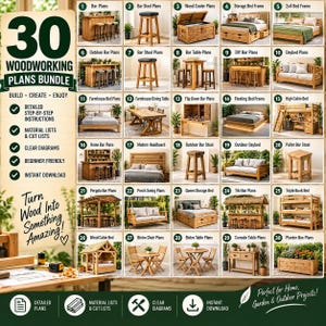 May include: A digital collection of 30 woodworking plans featuring images of various furniture projects including beds, bars, stools, and tables. The text reads 30 Woodworking Plans Bundle, Build Create Enjoy, and Turn Wood into Something Amazing.