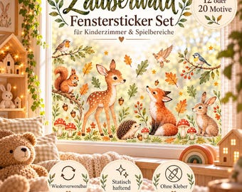 May include: A Zauberwald Fenstersticker Set featuring forest animals like a deer, fox, squirrel, hedgehog, and rabbit with autumn leaves and mushrooms. The text reads Zauberwald Fenstersticker Set, 12 oder 20 Motive, Wiederverwendbar, Statisch haftend, Ohne Kleber, and The Williams Edit.