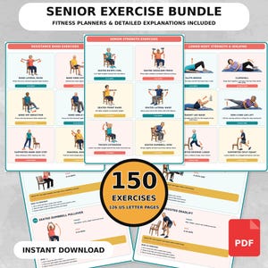 May include: A digital senior exercise bundle featuring 150 exercises across 126 US letter pages. The document includes fitness planners and detailed explanations with illustrations of various seated and standing movements for strength and mobility.