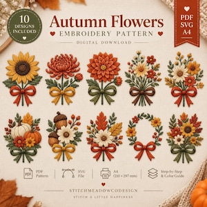 May include: A digital download embroidery pattern titled Autumn Flowers featuring 10 designs of seasonal bouquets, wreaths, and floral arrangements in shades of orange, yellow, and green. Includes PDF and SVG file formats for A4 paper size.