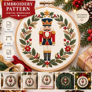 May include: An embroidery pattern digital download featuring a nutcracker centred within a circular wreath of green leaves, wheat stalks, and red berries. The design includes text labels for PDF, SVG, and PNG files, plus a beginner friendly badge.