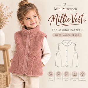 Könnte beinhalten: Eine altrosa Sherpa-Fleece-Weste mit hohem Kragen und Druckknöpfen. Der Text lautet MiniPatternco Millie Vest PDF SEWING PATTERN SIZES: 6M-10 YEARS. Enthält Symbole für PDF-Schnittmuster, A4-Format, US-Letter-Format, Schritt-für-Schritt-Anleitung und Download.