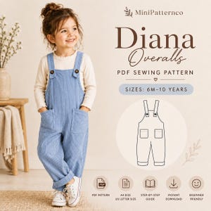 以下が含まれることがあります： DianaオーバーオールのPDF型紙。2つのフロントポケットとボタン付きストラップを備えた青いコーデュロイのオーバーオールデザイン。テキストには「MiniPatternco」、「Diana Overalls」、「PDF SEWING PATTERN」、「SIZES: 6M-10 YEARS」が含まれています。